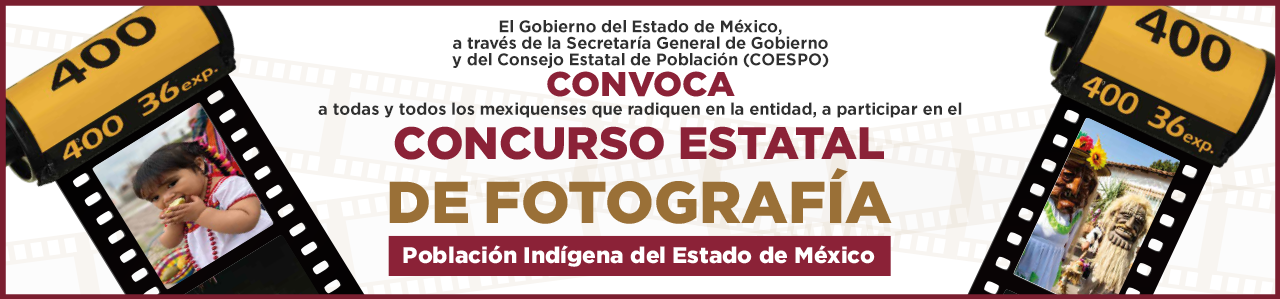 Concurso Estatal de Fotografía “Población Indígena del Estado de México”